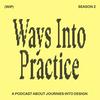 undefined Ways Into Practice
