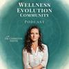 undefined Wellness Evolution Community Podcast
