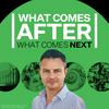undefined What Comes After What Comes Next