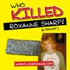 undefined Who Killed Roxanne?