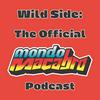 undefined Wild Side: The Official Mondo Macabro Podcast