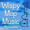 undefined Wispy Mop Music Acoustic Radio Podcast