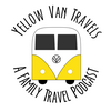 undefined Yellow Van Travels: A Family Travel Podcast