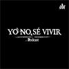 undefined Yo no sé vivir