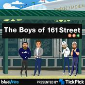 Podcast The Boys of 161st Street - Yankees MLB Podcast