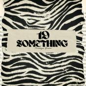 Podcast 19 Something