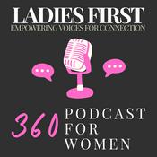 Podcast 360 Podcast for Women