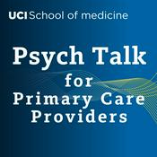 Podcast Psych Talk for Primary Care Providers