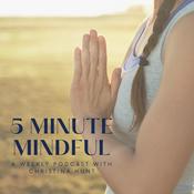 Podcast 5 Minute Mindful