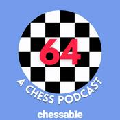 Podcast 64: A Chess Podcast