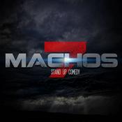 Podcast 7 MACHOS: EL PODCAST