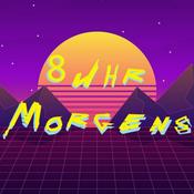 Podcast 8 Uhr Morgens - Remastered