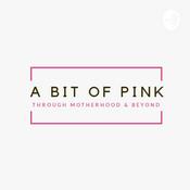 Podcast A BIT OF PINK