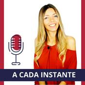 Podcast A Cada Instante - Coaching &amp; Mindfulness