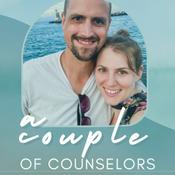 Podcast A Couple of Counselors