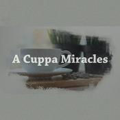 Podcast "A Cuppa Miracles" Messages