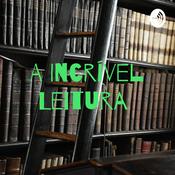 Podcast A Incrível Leitura