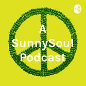 Podcast A SunnySoul Podcast