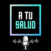 Podcast A tu Salud