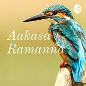 Podcast Aakasa Ramanna