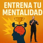Aarón Castro - ENTRENA TU MENTALIDAD