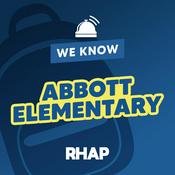 Podcast We Know Abbott Elementary