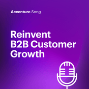 Podcast Reinvent B2B Customer Growth