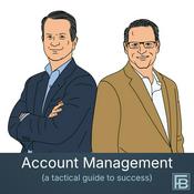 Podcast Account Management Podcast (a tactical guide to success)