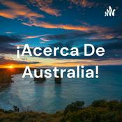Podcast ¡Acerca De Australia!