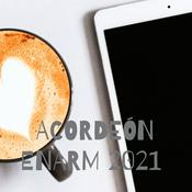 Podcast ACORDEÓN ENARM 2021