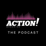 Podcast Action! Magazine The Podcast