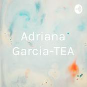 Podcast Adriana Garcia-TEA