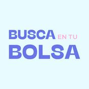 Podcast Busca en tu bolsa