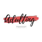Podcast Adulting