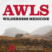 Podcast Advanced Wilderness Life Support (AWLS)