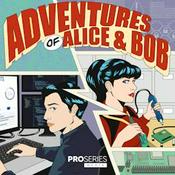 Podcast Adventures of Alice & Bob
