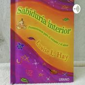 Podcast Afirmaciones De Louise Hay