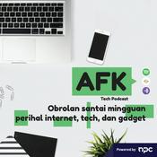 Podcast AFK Tech Podcast