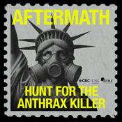 Aftermath: Hunt for the Anthrax Killer