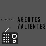 Podcast Agentes Valientes