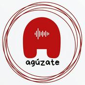 Podcast Agúzate