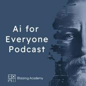 Podcast Ai for EVERYONE Podcast