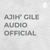 Podcast AJIH' GILE AUDIO OFFICIAL