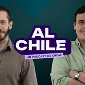 Podcast Al Chile - Un Podcast de Cheaf