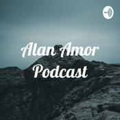 Podcast Alan Amor Podcast