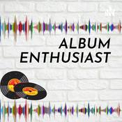Podcast Album enthusiast