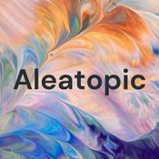 Podcast Aleatopics
