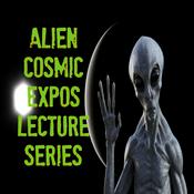 Podcast Alien Cosmic Expo Lecture Series