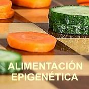 Podcast Alimentación Epigenética