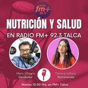 Podcast "Nutrición y Salud" en Radio FM+ 92.3 Talca